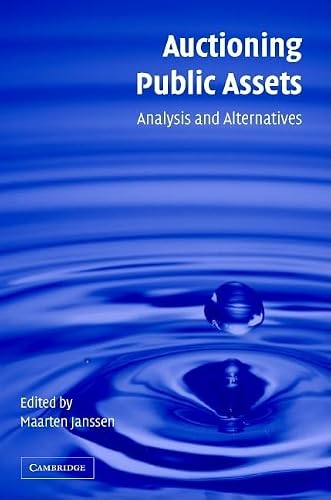 Auctioning Public Assets: Analysis and Alternatives