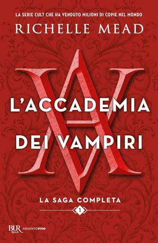 L'accademia dei vampiri. La saga completa (Vol. 1)