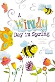 A Windy Day in Spring (Springtime Weather Wonders)