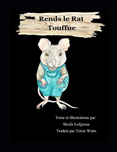 Rends le Rat Touffue