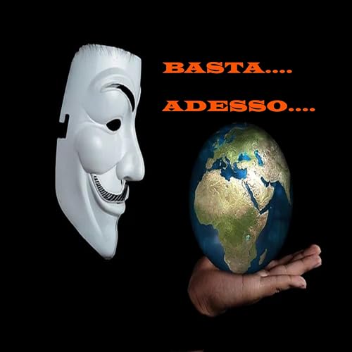  Basta....Adesso....