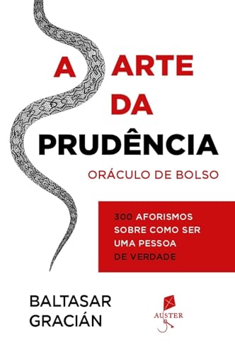 A arte da prudência: oráculo de bolso