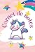 Carnet de notes licorne: - cahier de notes licorne dansante - livre cadeau pour enfant et adolescent fan de licornes - 100 pages illustrées