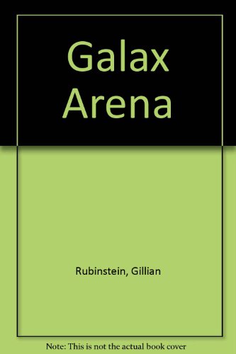Galax-arena 0947062939 Book Cover