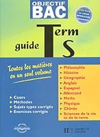 Objectif Bac : Toutes les matières en un seul volume, terminale S 2011685559 Book Cover