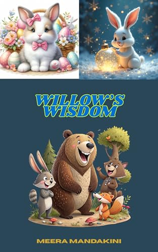 Willow's Wisdom: Short Stories with Moral For Children