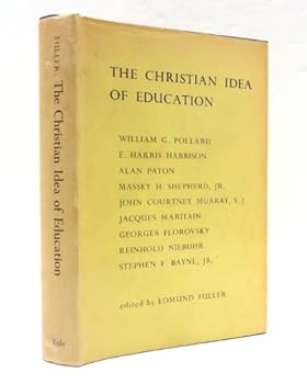 Hardcover The Christian idea of education; Book