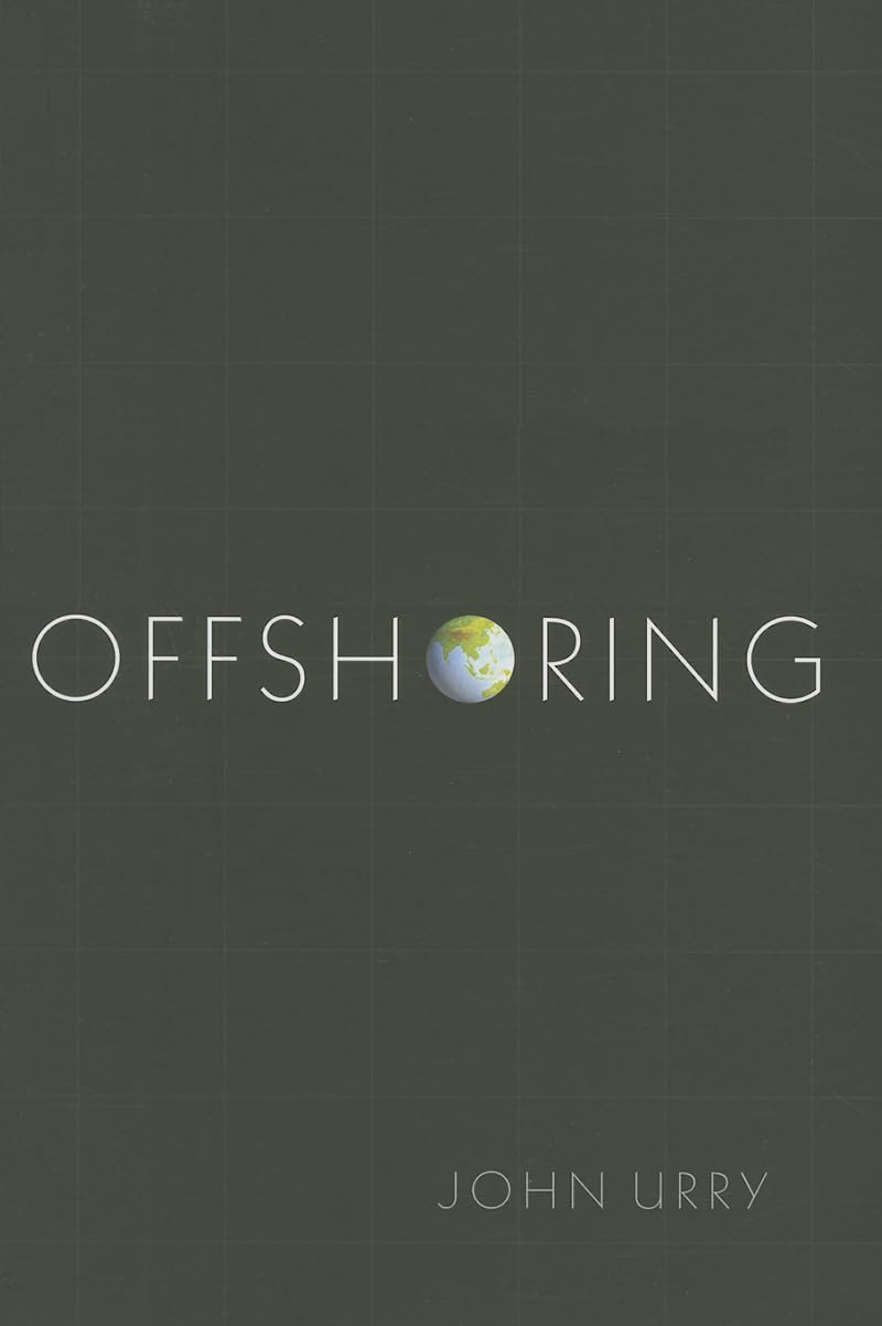 Offshoring Urry Paperback Polity Press 9780745664866