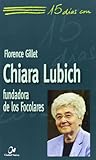 Chiara Lubich (15 d&Atilde;&shy;as con) (Spanish Edition)