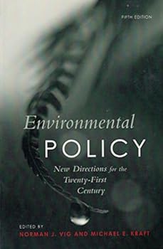 Environmental Policy: New Directions for the Twenty-first Century