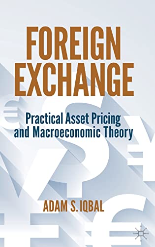 Foreign Exchange: Practical Asset Pricing and Macroeconomic Theory image 2
