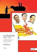 Les Quoc Gia 1960 - 1975 236832934X Book Cover