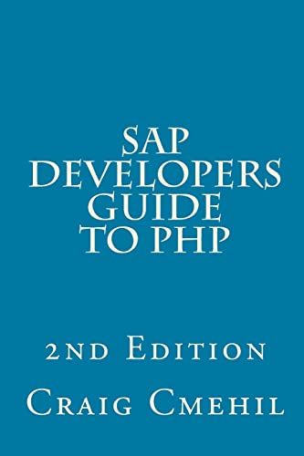 SAP Developers Guide to PHP Paperback – October 17, 2013