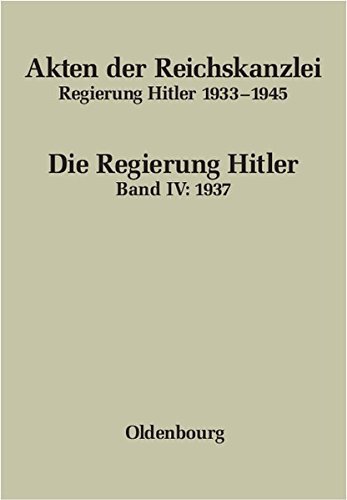 Akten der Reichskanzlei, Regierung Hitler 1933-1945: 1937 (2005-06-22)