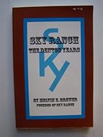 Sky Ranch, the Denton years: A history of the years Sky Ranch was located in Denton County, Texas 0964388545 Book Cover