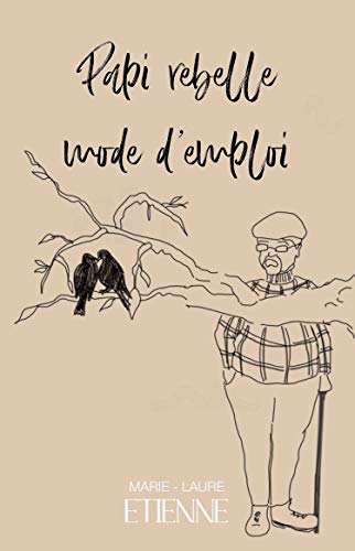 Papi rebelle mode d'emploi Francais PDF