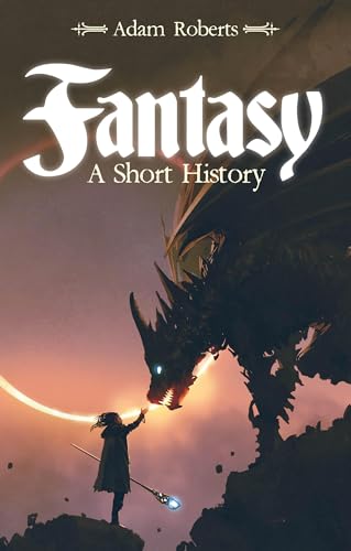 Cover of Fantasy: A Short History