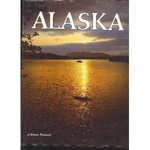 Hardcover Alaska (A Sunset pictorial) Book