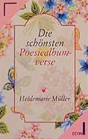 Die schönsten Poesiealbumverse. 3612205242 Book Cover