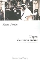 L’ogre c’est mon enfant 2882533055 Book Cover