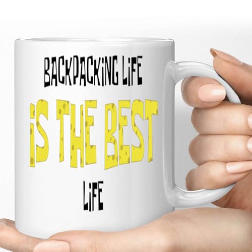 Gift Design Inspirational Hiking - Life Is the Life - Gift for Backpackers - for Outdoor Enthusiasts - 11 Oz White Ceramic Coffee Mug