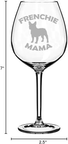 Copa de vino Goblet French Bulldog Frenchie Mama (17 oz sin tallo)