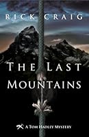 The Last Mountains 0982670885 Book Cover