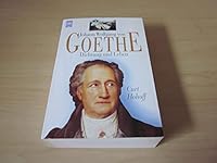 Johann Wolfgang von Goethe: Dichtung und Leben 3453155319 Book Cover