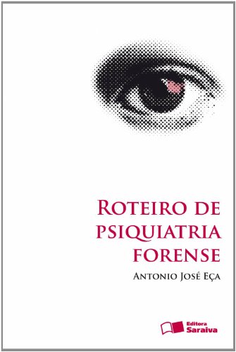 Roteiro de Psiquiatria Forense