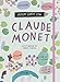 Lezioni D'arte Con Claude Monet. Ediz. A Colori. Con Poster. Con Adesivi - 3