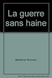  La guerre sans haine