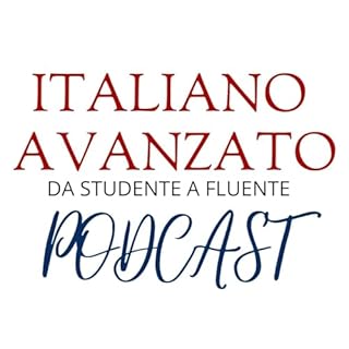 Il podcast di Italiano Avanzato Titelbild