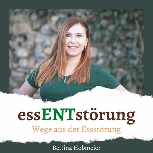 essENTst&ouml;rung - Wege aus der Essst&ouml;rung Titelbild