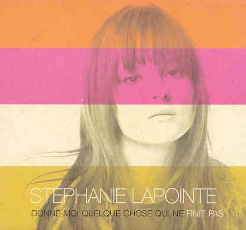 Donne-moi quelque chose qui ne finit pas [Audio CD]