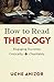 How to Read Theology