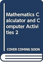 Mathematics Calculator and Computer Activities 2 0382018443 Book Cover