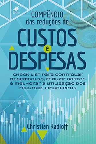 Compêndio das reduções de custos e despesas: Check list para cont...