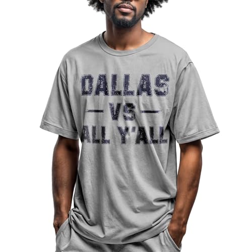Dallas Vs All Yall Mens T-Shirt, Texas Dallas Shirts for Men, Unisex Style Crewneck Top2