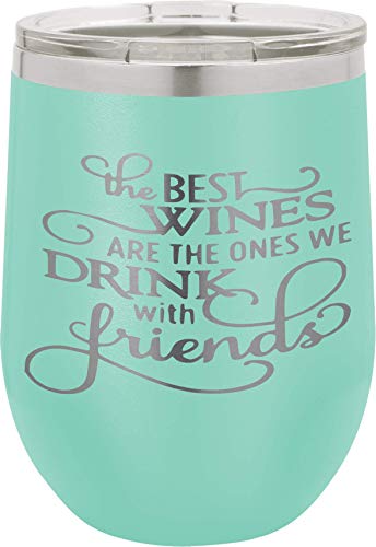 π₯ The Best Wines With Friends, Best Friend Cup Gift, Christmas Gifts for Women, Birthday gifts, Coworker, Sister, Roommate, Friends, BFF Gifts, Bestie, 12oz Wine Tumbler with Lid and Straw Teal Black Friday - 50% OFF The Best Wines With Friends, Best Friend Cup Gift, Christmas Gifts for Women, Birthday gifts, Coworker, Sister, Roommate, Friends, BFF Gifts, Bestie, 12oz Wine Tumbler with Lid and Straw Teal