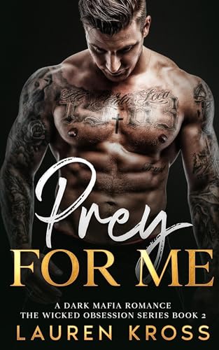 Prey for me: A Dark Mafia Age Gap Romance