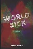 World Sick: Stories
