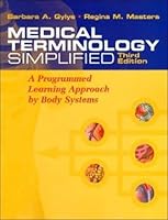 Medical Terminology Online (Webct Format) And Medical Terminology Simplified: A Programmed Learning Approach by Body Systems 0803613334 Book Cover