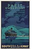 Southern Railway Paris Overnight paquebot Affiche Poster Reproduction   Format 50X70 cm Papier Luxe 300 GR   Vente du fichier numérique HD Possible Nous Consulter (Boutique : affichevintage.FR)