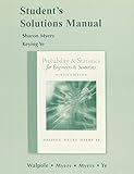 Student's Solutions Manual for Probability and Statistics for Engineers and Scientists