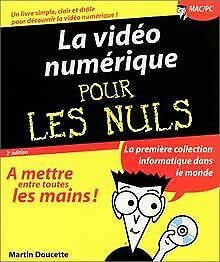 Paperback La Vidéo numérique pour les nuls [French] Book