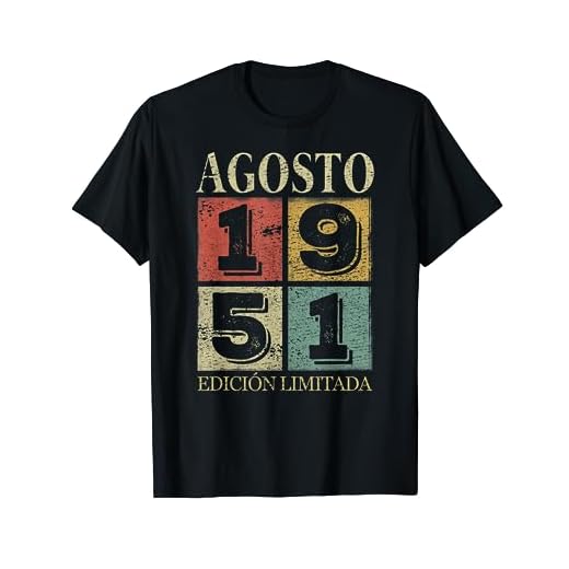Agosto 1951 Cumpleaños nacen en Agosto De 1951 Regalo Camiseta