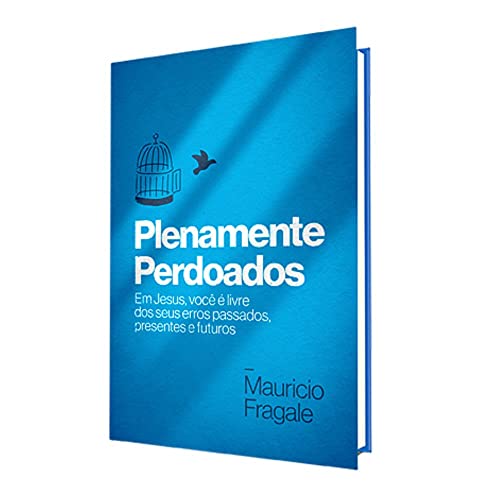 Livro Plenamente Perdoados Autor Mauricio Fragale