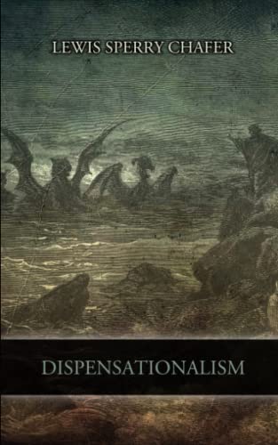 Dispensationalism 1549850717 Book Cover