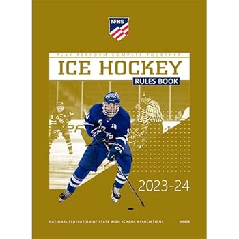 Paperback 2023 - 2024 NFHS Ice Hockey Official Rules Book | National Federation High School | Paperback Book