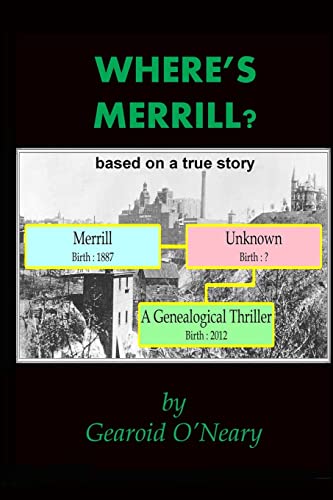 Where's Merrill? a genealogical thriller: Volume 1
